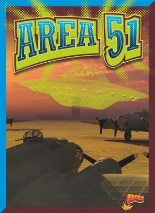 Knjiga Area 51 Kyla Steinkraus