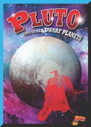 Knjiga Pluto and Other Dwarf Planets Gail Terp