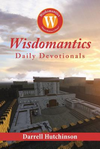 Knjiga Wisdomantics Darrell Hutchinson