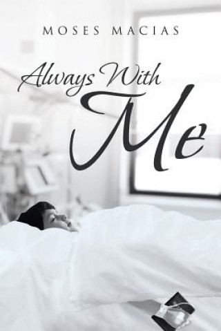 Knjiga Always With Me Moses Macias