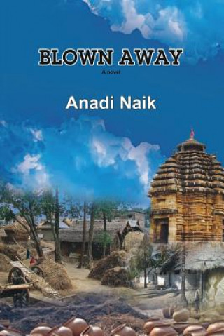 Книга Blown Away Anadi Naik