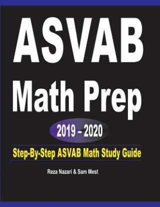 Книга ASVAB  Math Prep  2019 - 2020 Reza Nazari