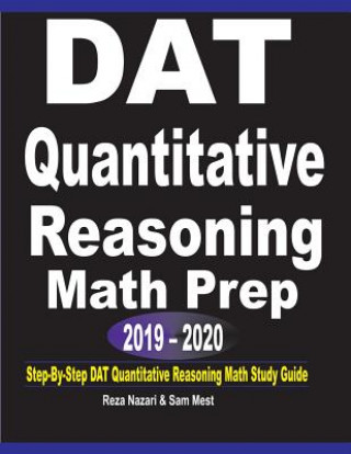 Książka DAT Quantitative Reasoning   Math Prep  2019 - 2020 Reza Nazari