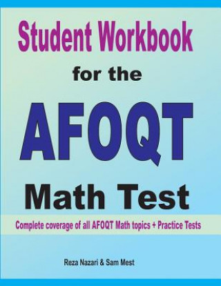 Knjiga Student Workbook for the  AFOQT  Math Test Reza Nazari