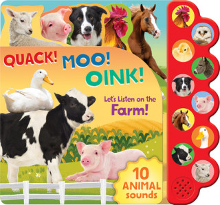 Book Quack! Moo! Oink!: Let's Listen on the Farm! Parragon Books