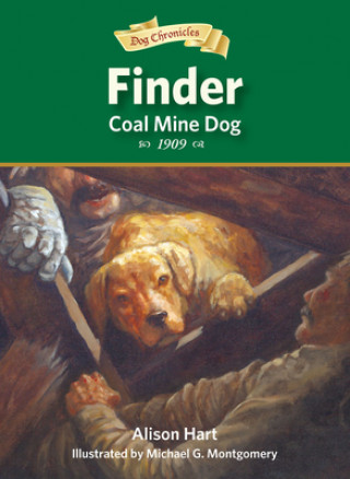 Książka Finder, Coal Mine Dog Alison Hart