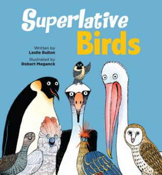 Carte Superlative Birds Leslie Bulion