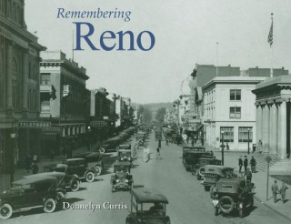 Knjiga Remembering Reno Donnelyn Curtis