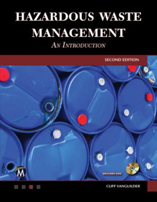 Könyv Hazardous Waste Management Cliff Vanguilder