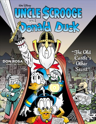 Carte Walt Disney Uncle Scrooge and Donald Duck: The Old Castle's Other Secret: The Don Rosa Library Vol. 10 Don Rosa