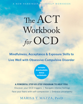 Kniha ACT Workbook for OCD Marisa T. Mazza