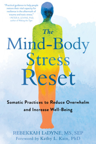 Knjiga Mind-Body Stress Reset Rebekkah Ladyne