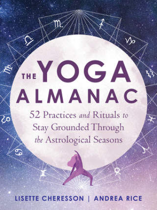 Kniha Yoga Almanac Lisette Cheresson