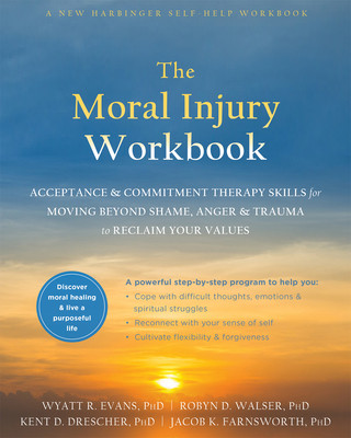 Kniha Moral Injury Workbook Wyatt R. Evans