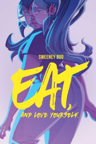 Kniha Eat, and Love Yourself Sweeney Boo