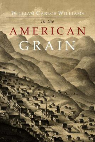 Könyv In the American Grain William Carlos Williams