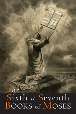 Kniha Sixth and Seventh Books of Moses Johann Scheibel