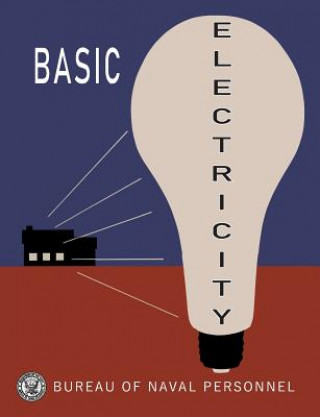 Книга Basic Electricity Bureau of Naval Personnel