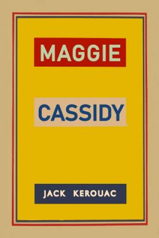 Carte Maggie Cassidy Jack Kerouac