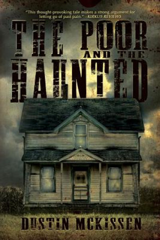 Kniha Poor and The Haunted Dustin McKissen