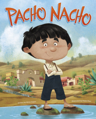Kniha Pacho Nacho Silvia Lopez