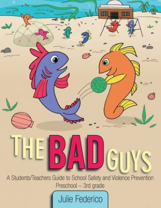Kniha The Bad Guys Julie Federico