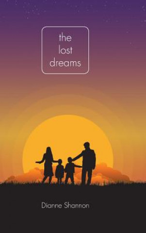 Kniha Lost Dreams Dianne Shannon