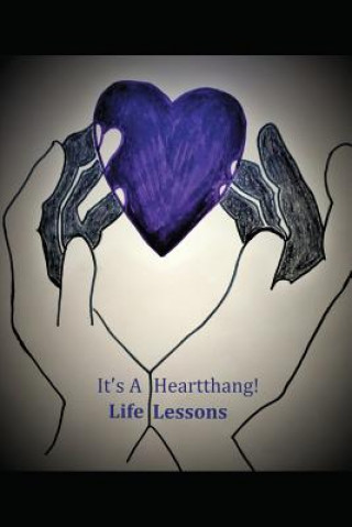 Kniha Life Lessons: It's a Heartthang! Cynthia Williams Rhodes