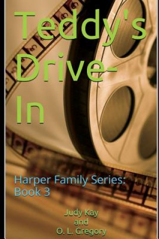Buch Teddy's Drive-In O. L. Gregory