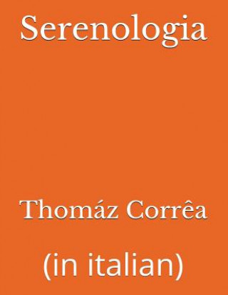 Kniha Serenologia: (in Italian) Corr