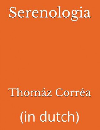 Книга Serenologia: (in Dutch) Corr