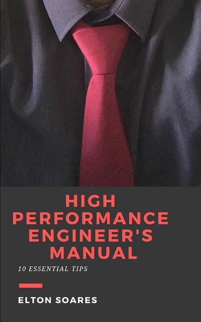 Kniha High Performance Engineer's Manual Elton Soares