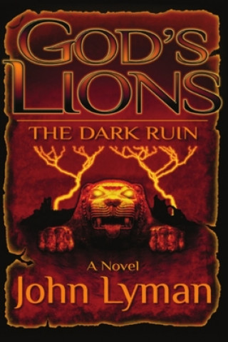 Książka God's Lions - The Dark Ruin John Brooks Lyman