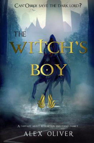 Boek The Witch's Boy Alex Oliver