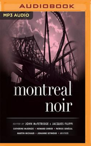 Digital Montreal Noir John Mcfetridge