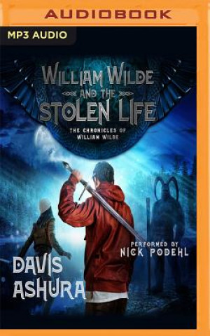 Digital William Wilde and the Stolen Life Davis Ashura