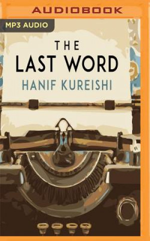 Digital The Last Word Hanif Kureishi