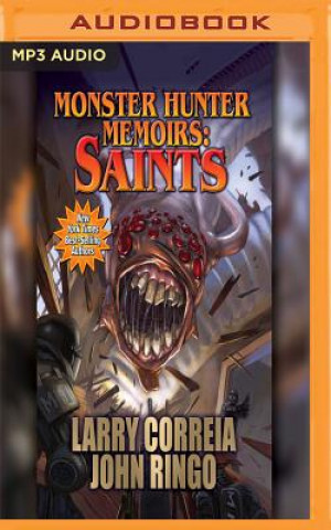 Digital Monster Hunter Memoirs: Saints Larry Correia