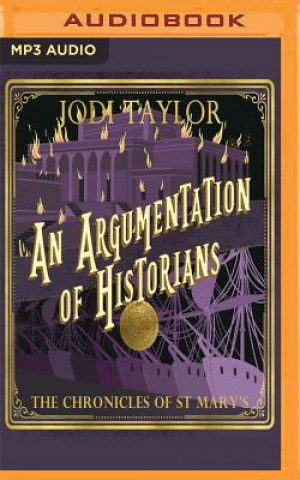 Digital An Argumentation of Historians Jodi Taylor