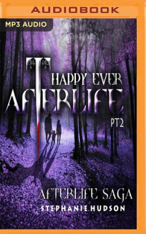 Digital Happy Ever Afterlife Part 2 Stephanie Hudson