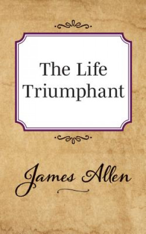 Carte Life Triumphant James Allen