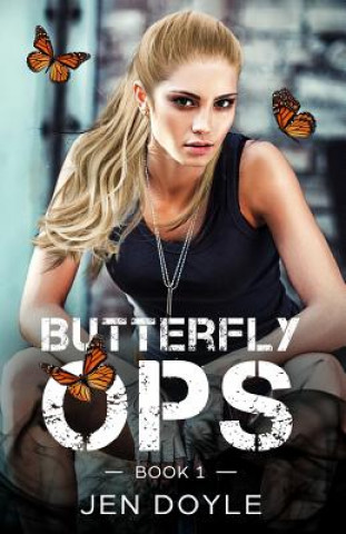 Buch Butterfly Ops: Book 1 Jen Doyle
