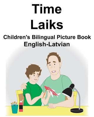 Kniha English-Latvian Time/Laiks Children's Bilingual Picture Book Richard Carlson Jr