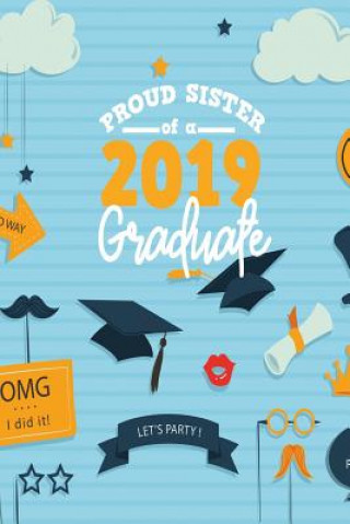 Carte Proud Sister Of A 2019 Graduate Michelle's Notebook