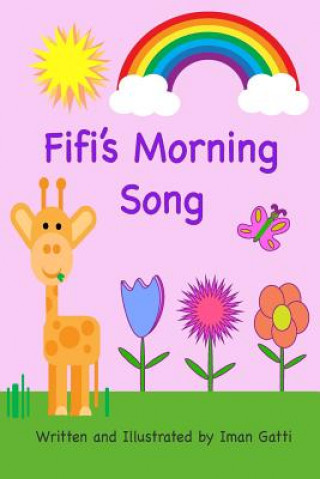 Kniha Fifi's Morning Song Iman Gatti