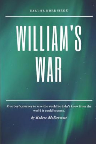 Carte William's War Robert McDermott