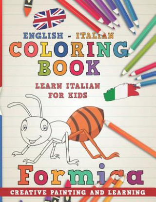 Carte Coloring Book: English - Italian I Learn Italian for Kids I Creative Painting and Learning. Nerdmediaen