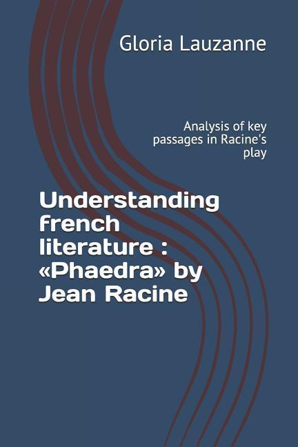 Knjiga Understanding french literature Gloria Lauzanne