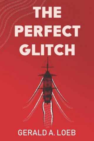 Knjiga The Perfect Glitch Gerald A. Loeb
