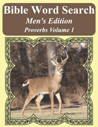 Carte Bible Word Search Men's Edition: Proverbs Volume 1 Extra Large Print T. W. Pope